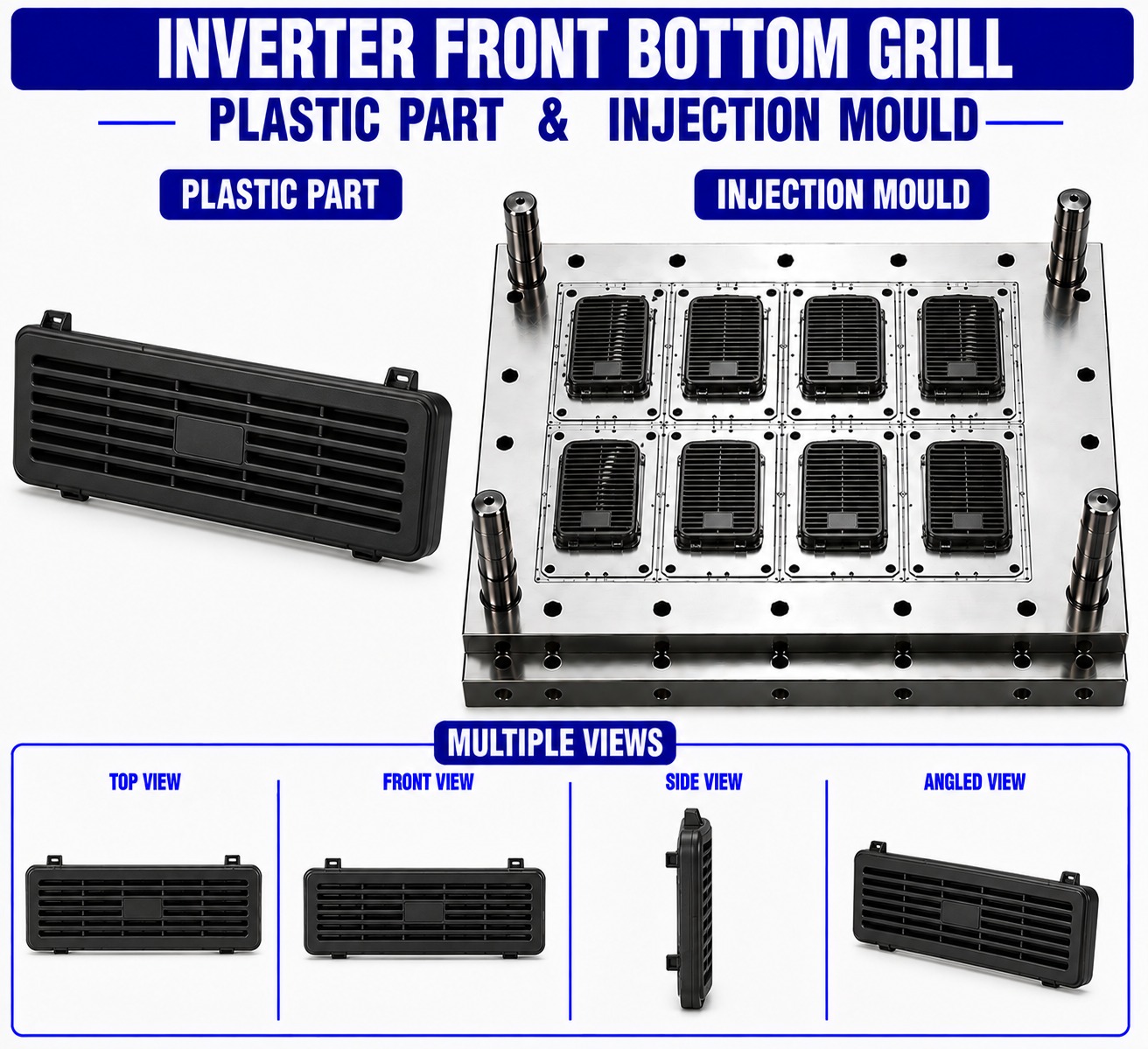 Inverter Plastic Front Bottom Grill Mould and Moulding Service